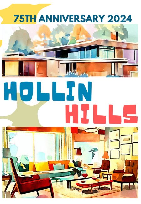 75th Anniversary 2024 Hollin Hills artistic drawing depicting a mid-century modern home exterior (top half) and interior (bottom half) of image